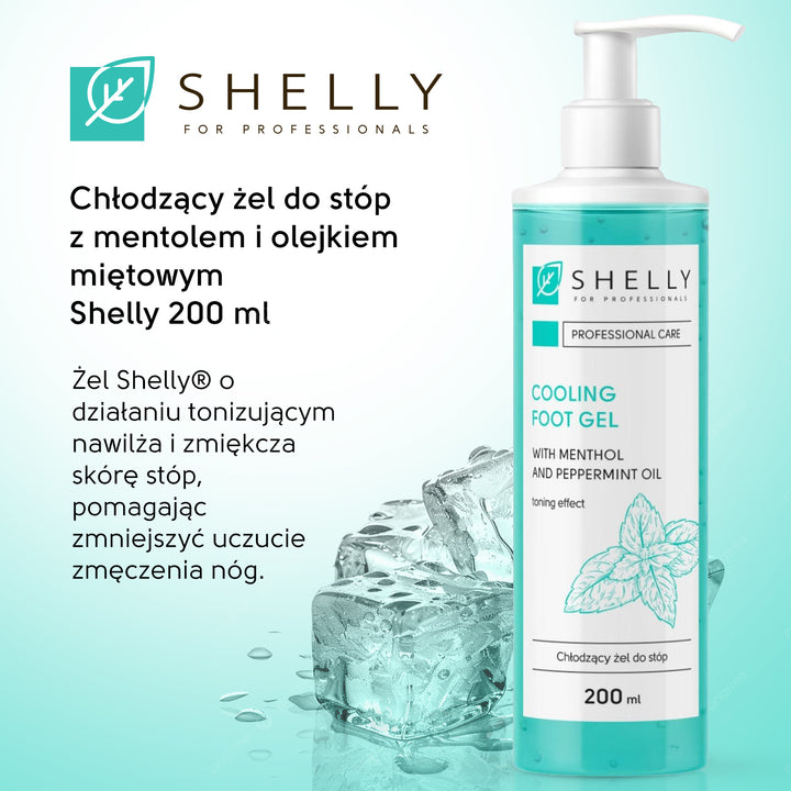 Żel chłodzący do stóp z mentolem i olejkiem miętowym Shelly 200 ml